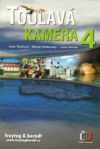 Toulavá kamera 04