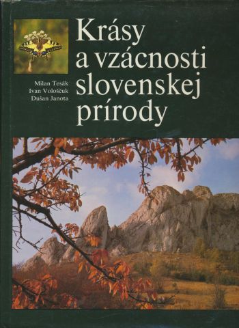 Krásy a vzácnosti slovenskej prírody ant.