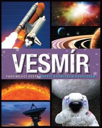 Vesmír – Fascinující cesta napříč kosmickým prostorem