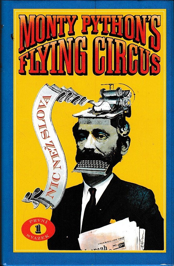 Monty Python’s flying cirkus – Nic než slova 1
