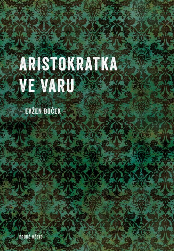 Aristokratka ve varu