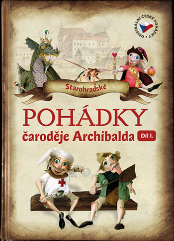 Starohradské pohádky čaroděje Archibalda 1 ant.