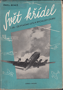 Svět křídel 1 – Od ptačího letu k rychlosti zvuku ant.