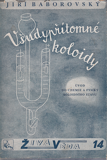 Všudypřítomné koloidy