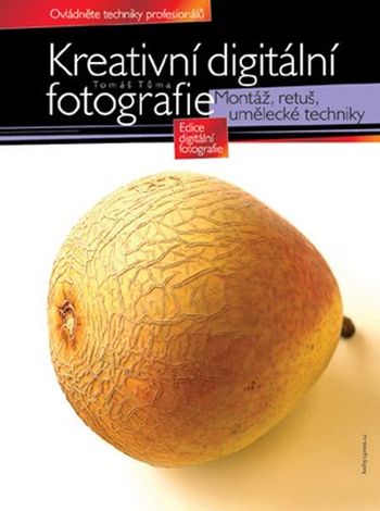 Kreativní digitální fotografie ant.