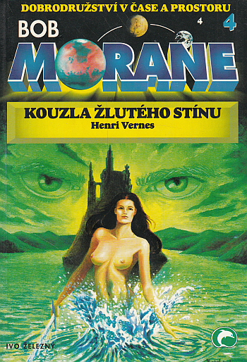 Bob Morane 4 – Kouzla Žlutého stínu
