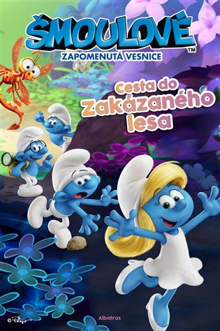 Šmoulové – Zapomenutá vesnice – Cesta do Zakázaného lesa