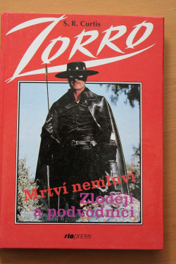 Zorro mstitel – Mrtví nemluví, Zloději a podvodníci