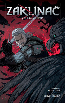 Zaklínač – komiks 4 Z masa a ohně