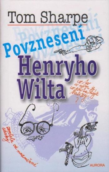 Povznesení Henryho Wilta