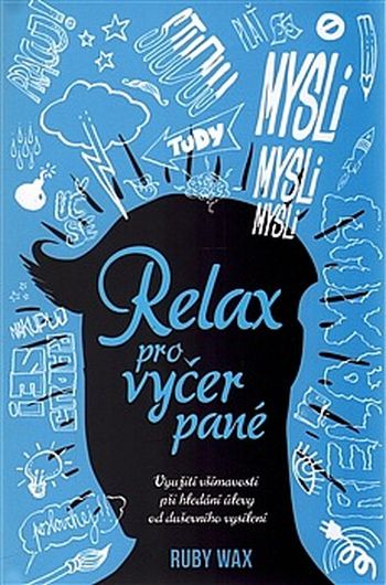 Relax pro vyčerpané ant.