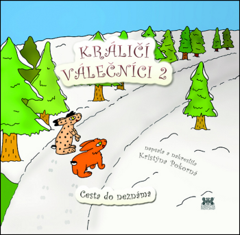 Králičí válečníci 2 – Cesta do neznáma