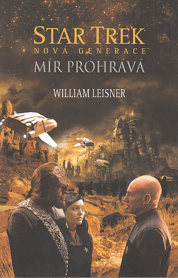 Star Trek – Mír prohrává