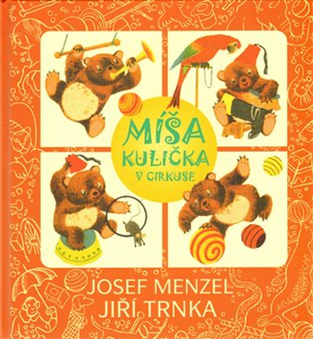 Míša Kulička v cirkuse