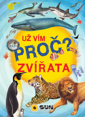 Zvířata – Už vím proč?