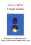 Porodit buddhu ant.