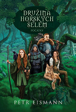 Družina horských šelem 1 – Počátky