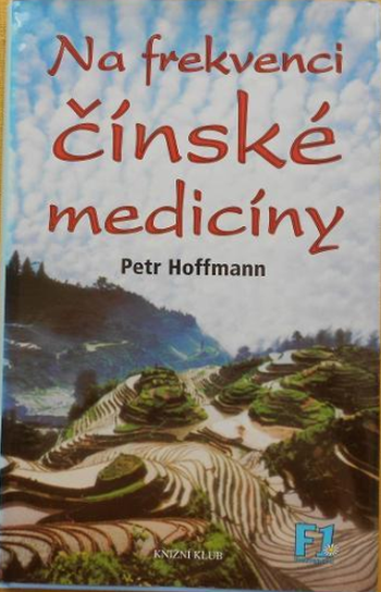 Na frekvenci čínské medicíny