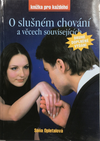 O slušném chování (a věcech souvisejících)