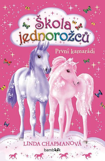První kamarádi