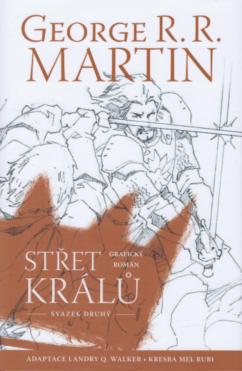 Střet králů: Svazek druhý