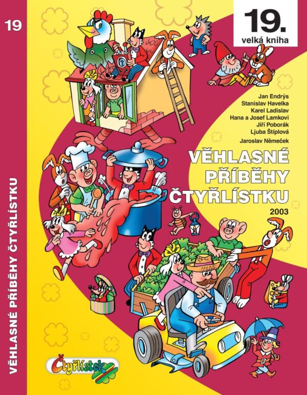 Čtyřlístek: 19 Věhlasné příběhy Čtyřlístku 2003