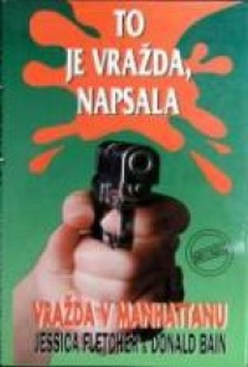 To je vražda, napsala 2. vražda v Manhattanu