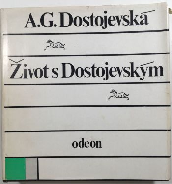 Život s Dostojevským