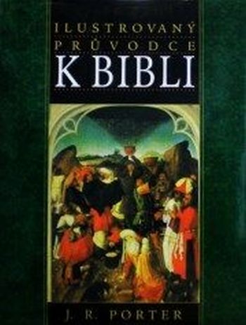 Ilustrovaný průvodce k Bibli