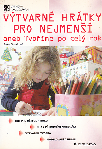 Výtvarné hrátky pro nejmenší aneb tvoříme celý rok
