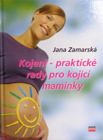 Kojení – praktické rady pro kojící maminky