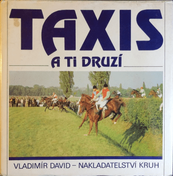 Taxis a ti druzí