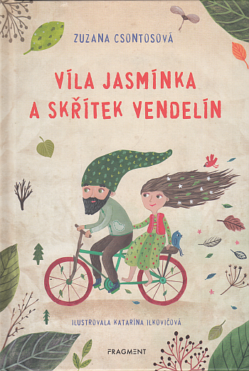 Víla Jasmínka a skřítek Vendelín