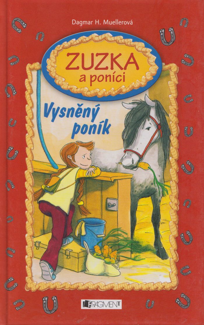 Zuzka a poníci: Vysněný poník