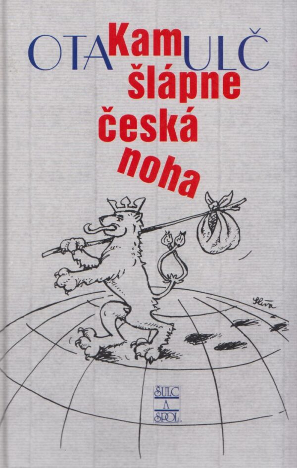 Kam šlápne česká noha