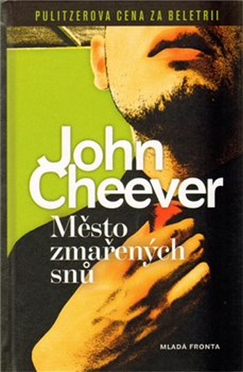 Město zmařených snů