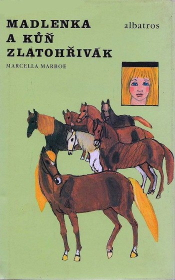 Madlenka a kůň Zlatohřivák