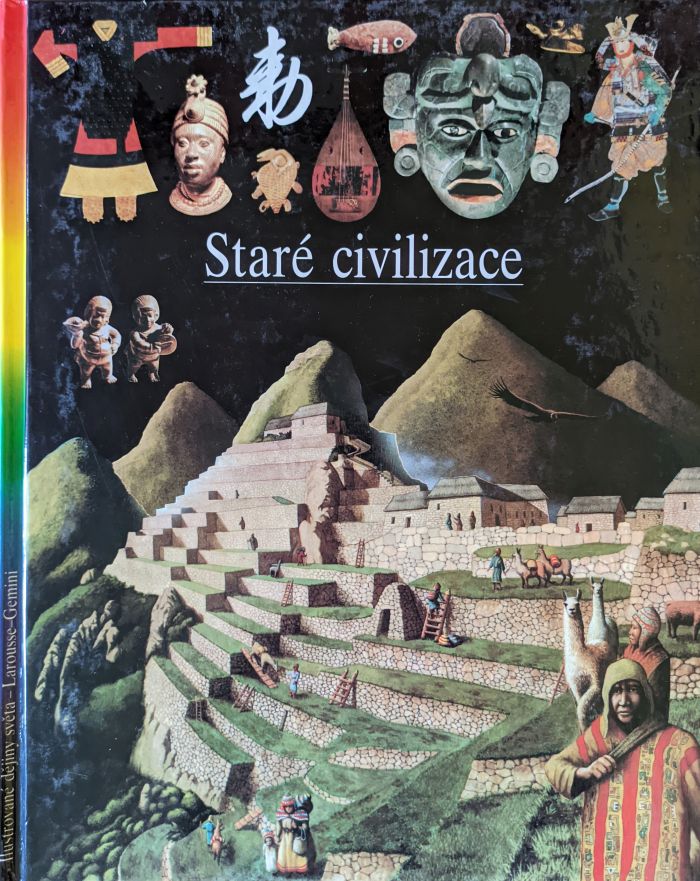 Ilustrované dějiny světa 05: Staré civilizace