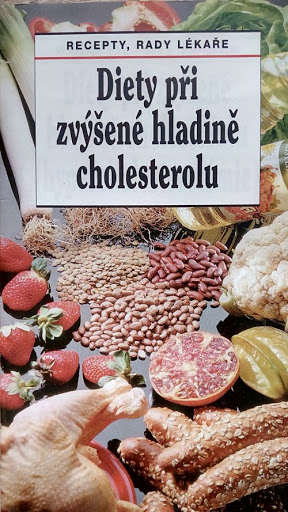 Diety při zvýšené hladině cholesterolu 2. vyd
