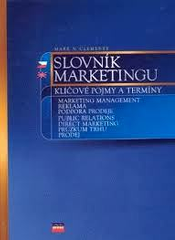 Slovník marketingu – Klíčové pojmy a termíny