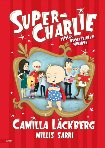 Super-Charlie – Příběhy neobyčejného miminka
