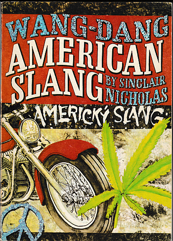 Americký slang – Wang Dang American Slang