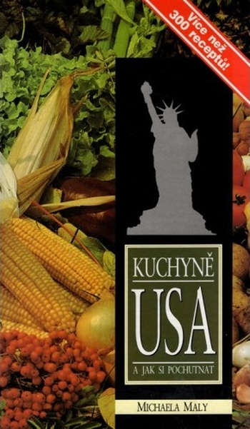 Kuchyně USA a jak si pochutnat