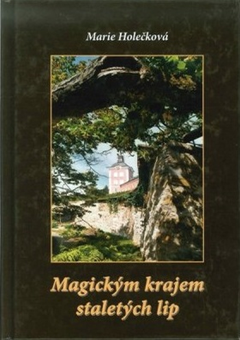 Magickým krajem staletých lip