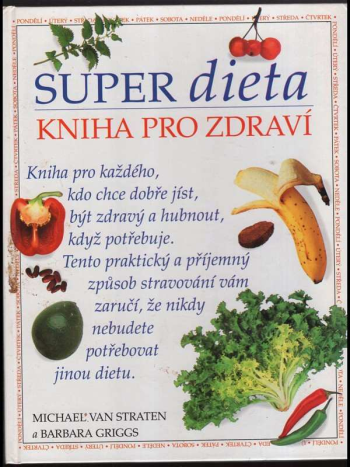 Super dieta – kniha pro zdraví