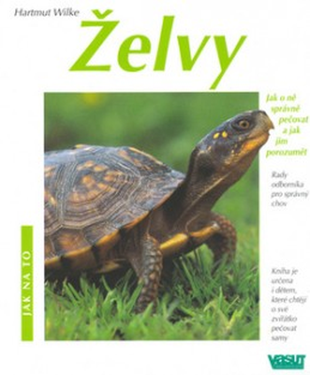 Želvy – Jak o ně správně pečovat a jak jim porozumět