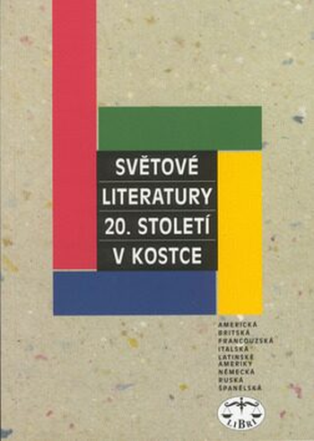 Světové literatury 20. století v kostce