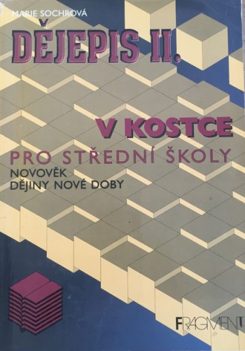 Dějepis v kostce II. pro střední školy