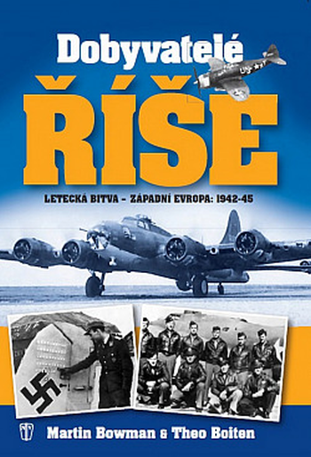 Dobyvatelé Říše: letecká bitva – Západní Evropa 1942-45