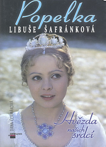 Popelka Libuše Šafránková: Hvězda našich srdcí
